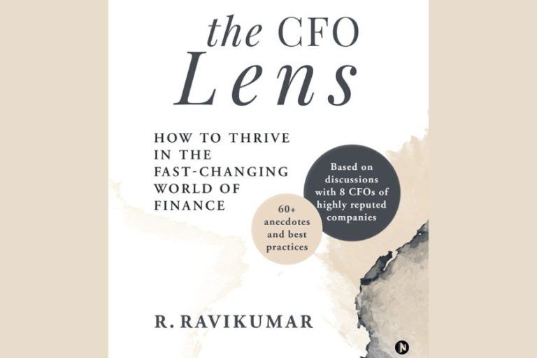 Practical insights for finance leaders in R. Ravikumar’s ‘The CFO Lens’
